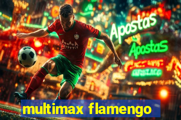 multimax flamengo